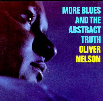  Olivier NELSON More Blues And The Abstract Truth